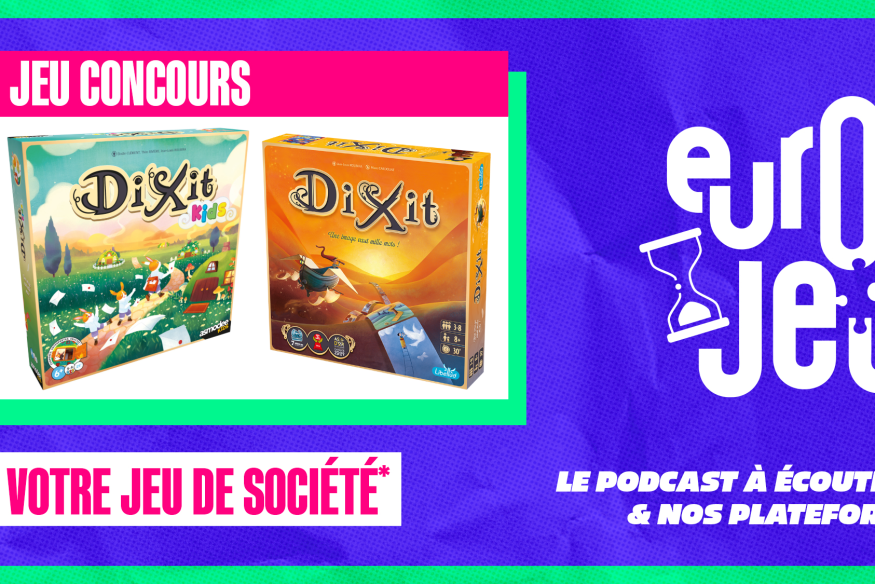 Écoutez le podcast Europe 2 Jeux et gagnez vos boites de jeux dans l'univers de Dixit !