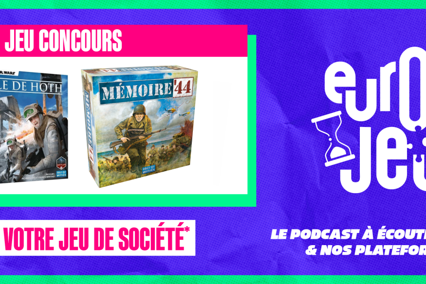 Écoutez le podcast Europe 2 Jeux et gagnez vos boites de jeux de stratégie !